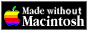 88x31 button: Baja made without macintosh