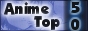 88x31 button: animesourceg top 50jpg