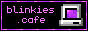 blinkiesCafe badge