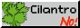 88x31 button: cilantro no