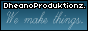 dheano produktionz