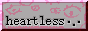 88x31 button: heartless