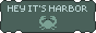 88x31 button: heyitsharbor