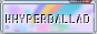 88x31 button: hhyperballad