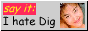 88x31 button: ihatedig