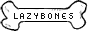 lazybones 2