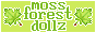 mossforestdollz 3
