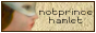 88x31 button: notprincehamlet