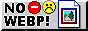 88x31 button: nowebp