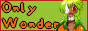 88x31 button: onlywonder 2