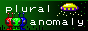 88x31 button: pluralanomaly