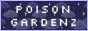 88x31 button: poisongardenz