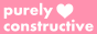 88x31 button: purelyconstructive
