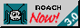 88x31 button: roachnow