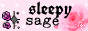 sleepy sage 2
