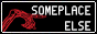 someplace else