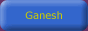 88x31 button: sudhirshenoy2k Ganesh