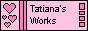 88x31 button: tatiana works 3