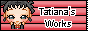 88x31 button: tatiana works 4