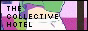 88x31 button: thecollectivehotel