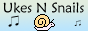 ukes n snails
