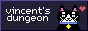vincentsdungeon