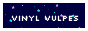 vinylvulpes 2