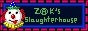 zaks slaughterhouse